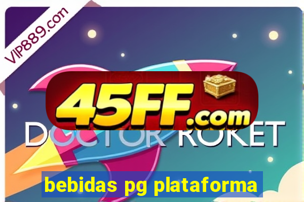 bebidas pg plataforma